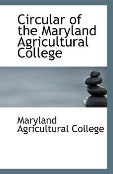 Paperback Circular of the Maryland Agricultural College Book