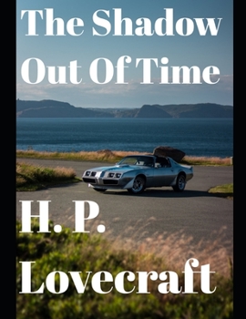 Paperback The Shadow out of Time (annotated) Book