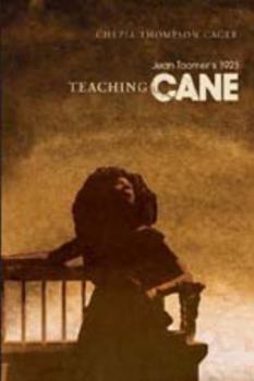 Teaching Jean Toomer's 1923 Cane (Studies in African and African-American Culture)