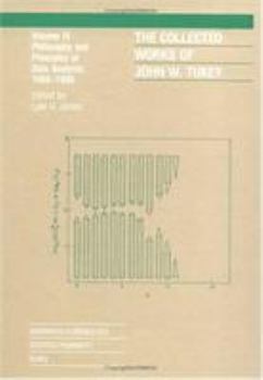 Hardcover The Collected Works of John W. Tukey: Philosophy and Principles of Data Analysis 1965-1986, Volume IV Book