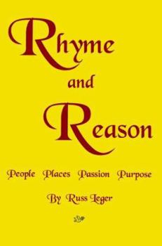 Paperback Rhyme and Reason: People Places Passion Purpose Book