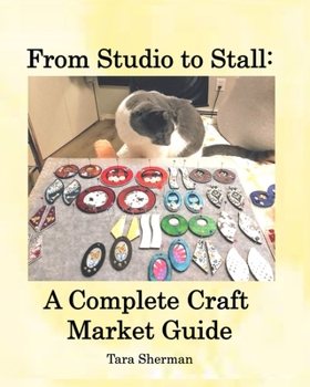 Paperback From Studio to Stall: A Complete Craft Market Guide Book