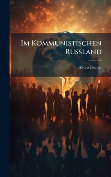 Hardcover Im Kommunistischen Russland [German] Book