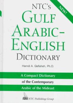 NTC's Gulf Arabic-English Dictionary
