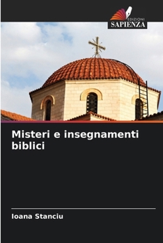 Misteri e insegnamenti biblici