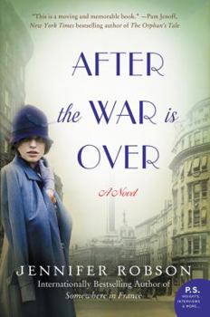 After the War Is Over - Book #2 of the Great War