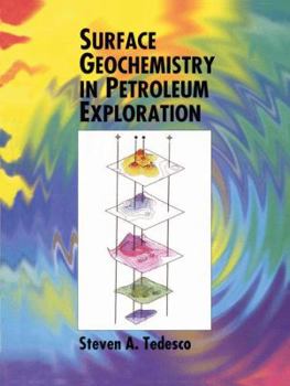 Paperback Surface Geochemistry in Petroleum Exploration Book