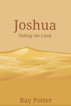 Paperback Joshua: Taking the Land Book