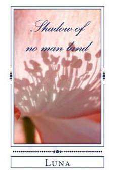 Paperback Shadow of no man land Book