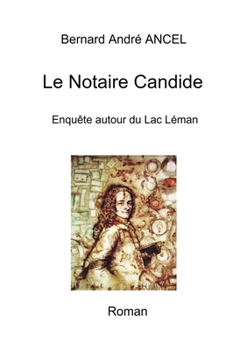 Le Notaire Candide (French Edition)