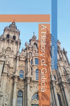 Paperback A History of Galicia Book