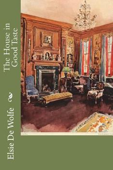 Paperback The House in Good Taste Book