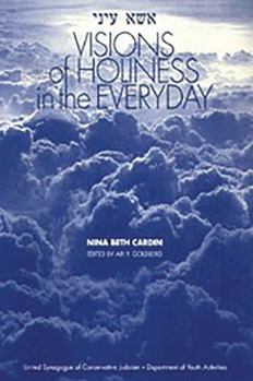Paperback Visions of Holiness in the Everyday Book