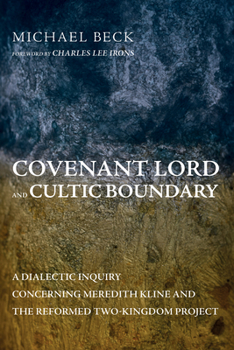 Paperback Covenant Lord and Cultic Boundary Book