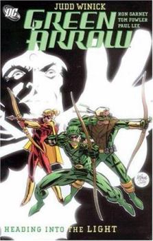 Green Arrow: Heading into the Light (Vol. 7) - Book #7 of the Green Arrow (2001) (Collected Editions)