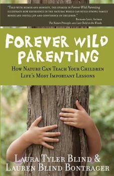 Paperback Forever Wild Parenting Book