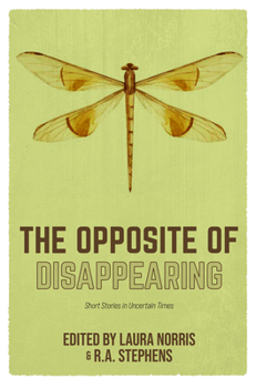 Paperback The Opposite of Disappearing Book