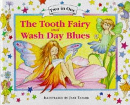 Hardcover Tooth Fairy & Wash Day Blues Book