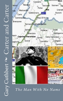 Paperback Carter and Carter: The Man With No Name Book