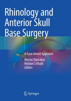 Paperback Rhinology and Anterior Skull Base Surgery: A Case-Based Approach Book