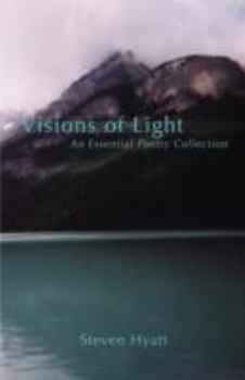 Paperback Visions of Light: An Essential Poetry Collection Book