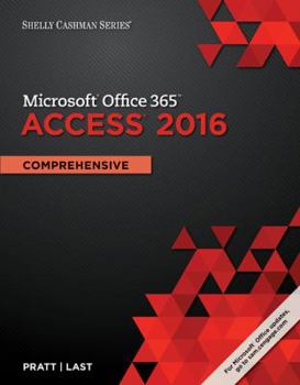 Paperback Shelly Cashman Series Microsoft Office 365 & Access 2016: Comprehensive Book