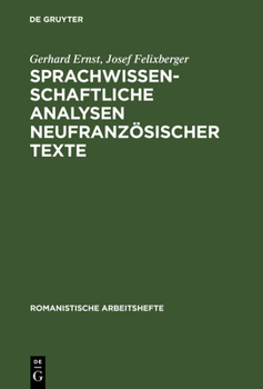 Hardcover Sprachwissenschaftliche Analysen Neufranzösischer Texte [German] Book