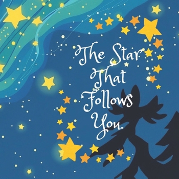 Paperback The Star That Follows You. Book