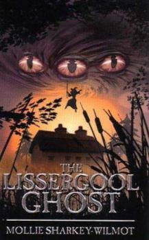 Paperback The Lissergool Ghost Book