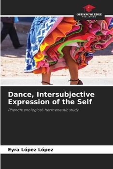 Paperback Dance, Intersubjective Expression of the Self Book