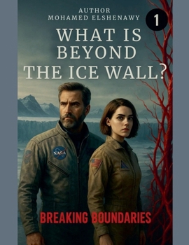 Beyond the Ice Wall "Breaking Boundaries"