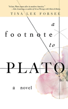A Footnote to Plato: A Novel