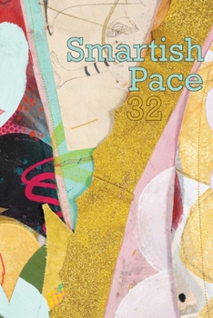 Paperback Smartish Pace: Issue 32 Book