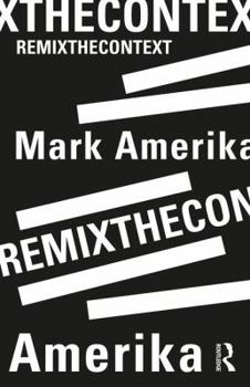 Paperback Remixthecontext Book