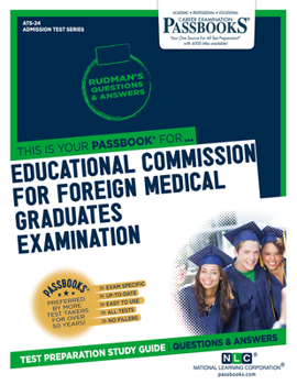 Paperback Educational Commission for Foreign Medical Graduates Examination (Ecfmg) (Ats-24): Passbooks Study Guide Volume 24 Book