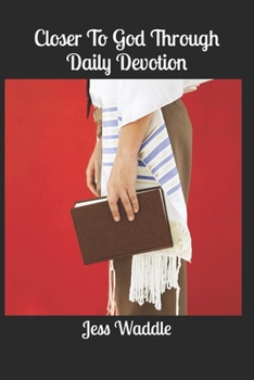 Paperback Closer To God Through Daily Devotion Book