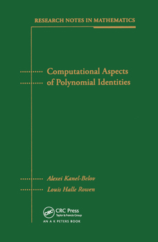 Paperback Computational Aspects of Polynomial Identities Book