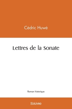 Paperback Lettres de la Sonate [French] Book