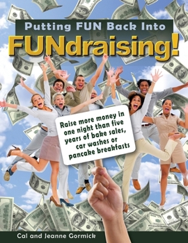 Paperback Putting FUN Back Into FUNdraising! Book