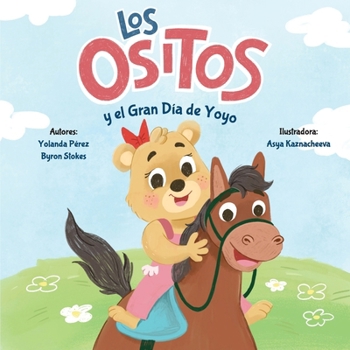 Paperback Los Ositos: y el Gran Día de Yoyo [Spanish] Book