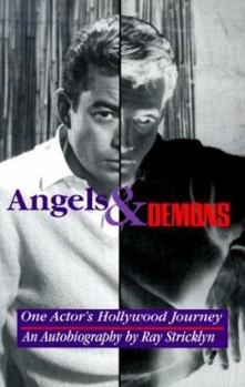Hardcover Angels & Demons: One Actor's Hollywood Journey Book