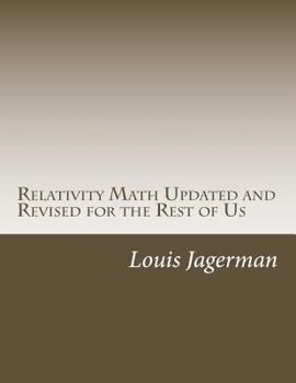 Paperback Relativity Math Updated and Revised for the Rest of Us Book