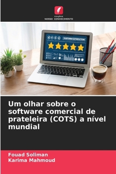 Paperback Um olhar sobre o software comercial de prateleira (COTS) a nível mundial [Portuguese] Book