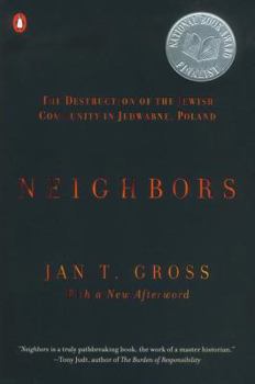 Paperback Neighbors: The Destruction of the Jewish Community in Jedwabne, Poland Book