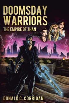 Paperback Doomsday Warriors: The Empire of Zhan Book