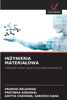 InZynieria Materialowa (Polish Edition)