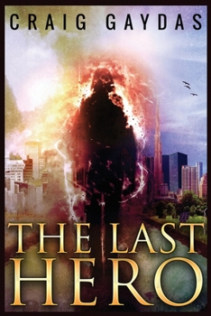 Paperback The Last Hero [Large Print] Book