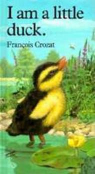 Hardcover I Am a Little Duck Book