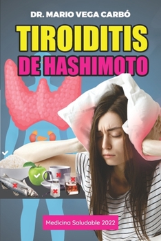 Paperback Tiroiditis de Hashimoto: Medicina saludable [Spanish] Book