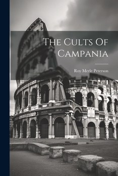 Paperback The Cults Of Campania Book